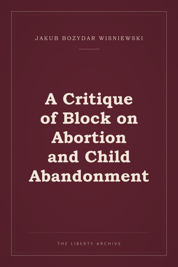 Cover of A Critique of Block on Abortion and Child Abandonment