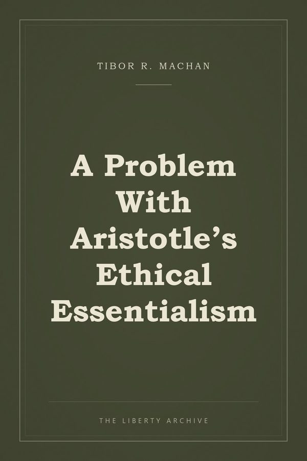Cover of A Problem With Aristotle’s Ethical Essentialism