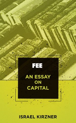 Cover of An Essay on Capital