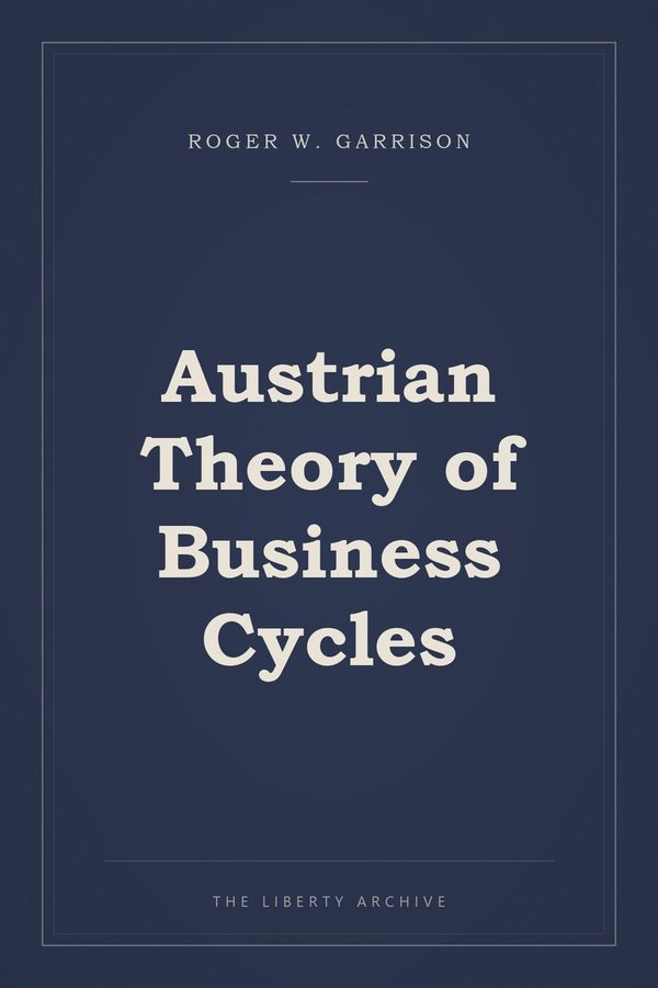 Cover of "Austrian Theory of Business Cycles"
