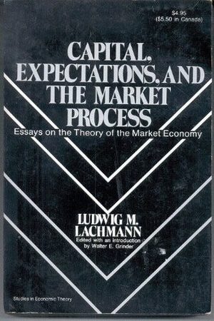 Cover of Capital, Expectations, and the Market Process