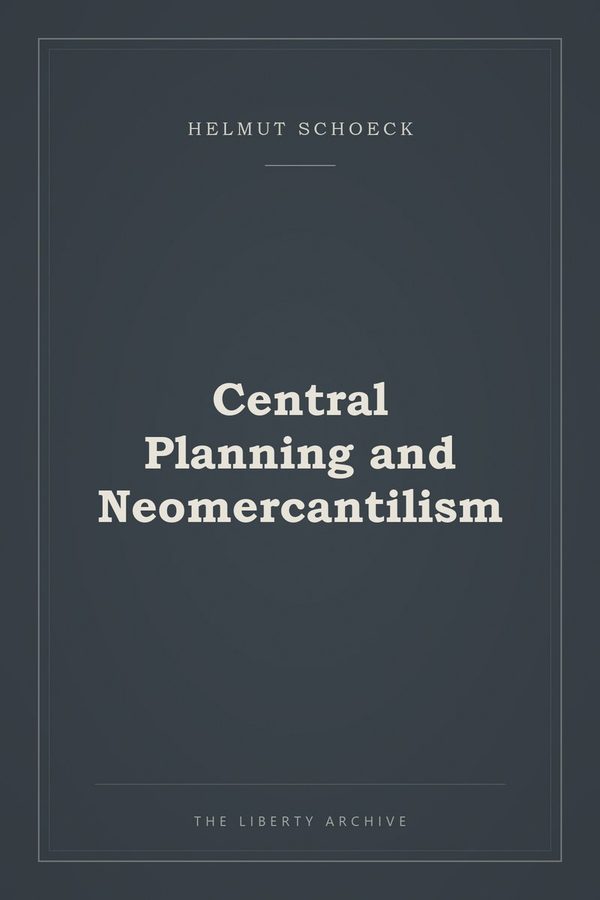 Cover of Central Planning and Neomercantilism