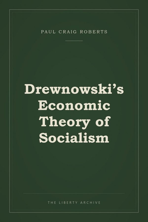 Cover of Drewnowski's Economic Theory of Socialism