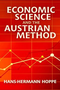 Cover of Duplicate: [94] Economic Science and the Austrian Method