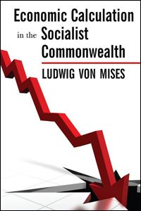 Cover of Economic Calculation in the Socialist Commonwealth