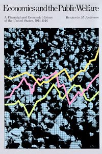 Cover of Economics and the Public Welfare