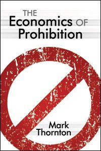 Cover of The Economics of Prohibition