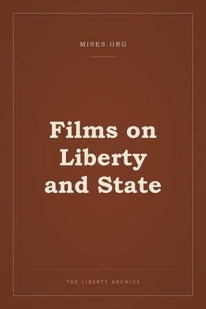 Cover of Films on Liberty and State