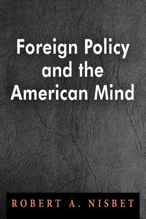 Cover of Foreign Policy and the American Mind
