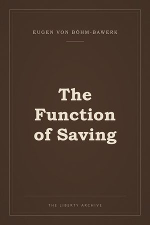 Cover of "The Function of Saving"