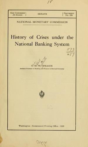 Cover of History of Crises Under the National Banking System
