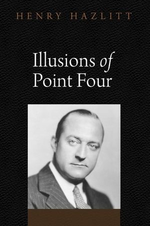 Cover of Illusions of Point Four
