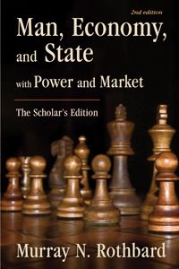 Cover of Man, Economy, and State, with Power and Market
