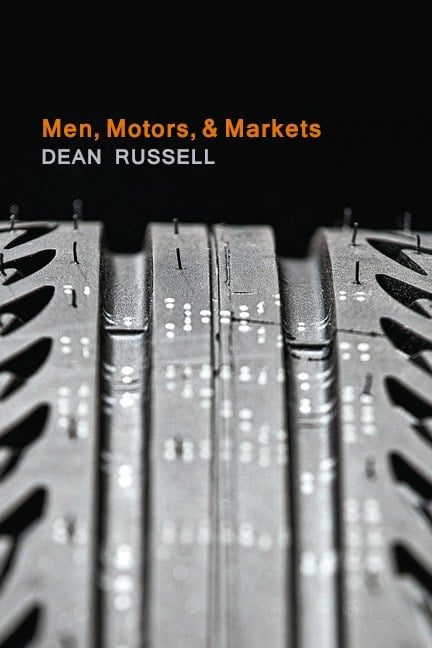 Cover of Men, Motors, and Markets