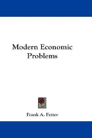 Cover of Modern Economic Problems