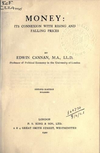Cover of Money: Its Connexion with Rising and Falling Prices