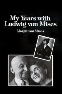 Cover of My Years with Ludwig von Mises
