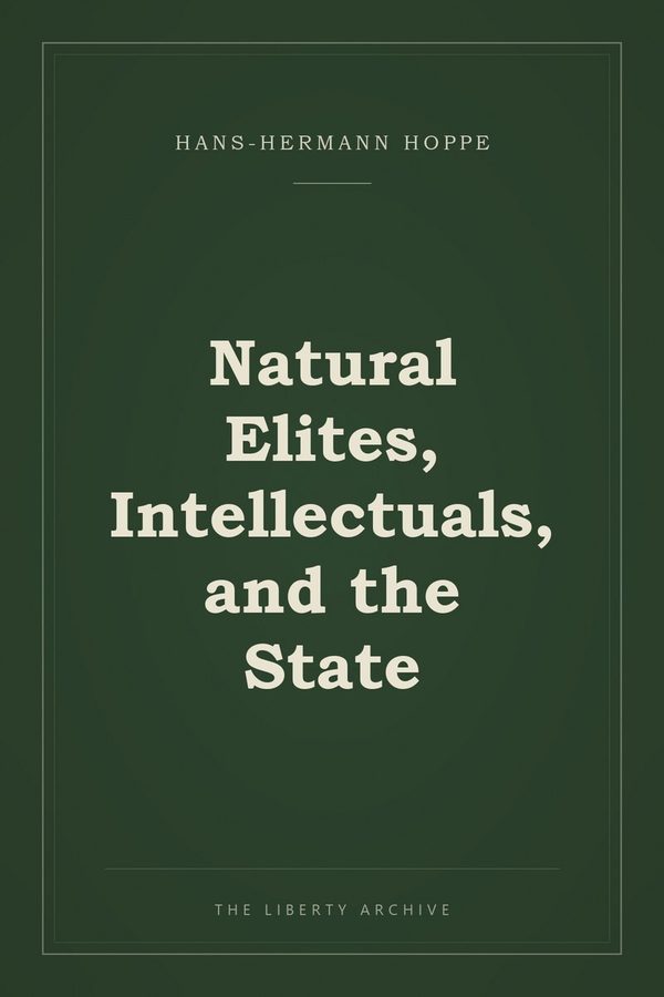 Cover of "Natural Elites, Intellectuals, and the State"