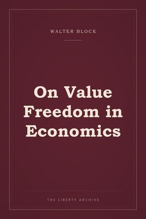Cover of "On Value Freedom in Economics"