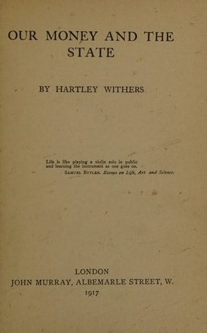 Cover of Our Money and the State