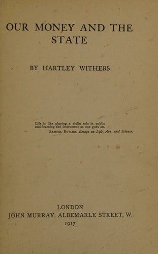 Cover of Our Money and the State