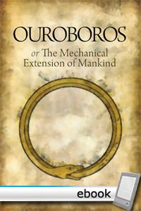 Cover of Ouroboros or the Mechanical Extension of Mankind