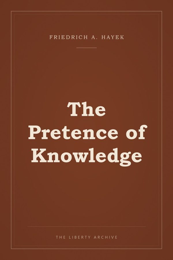 Cover of "The Pretence of Knowledge"
