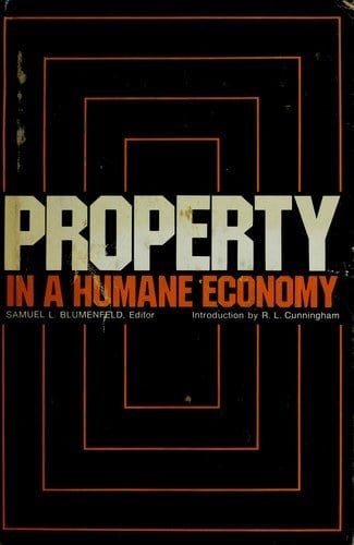 Cover of Property in a Humane Economy