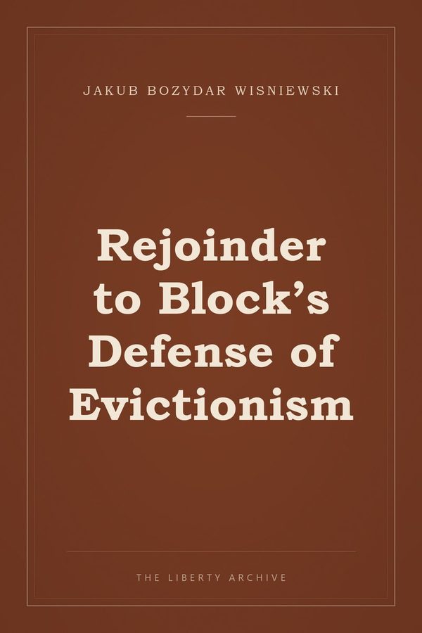 Cover of Rejoinder to Block’s Defense of Evictionism