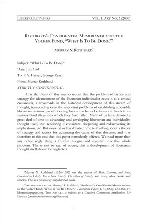 Cover of Rothbard’s Confidential Memorandum to the Volker Fund, "What Is To Be Done?”