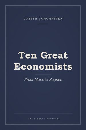 Cover of tengreateconomists_schumpeter