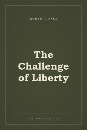 Cover of The Challenge of Liberty