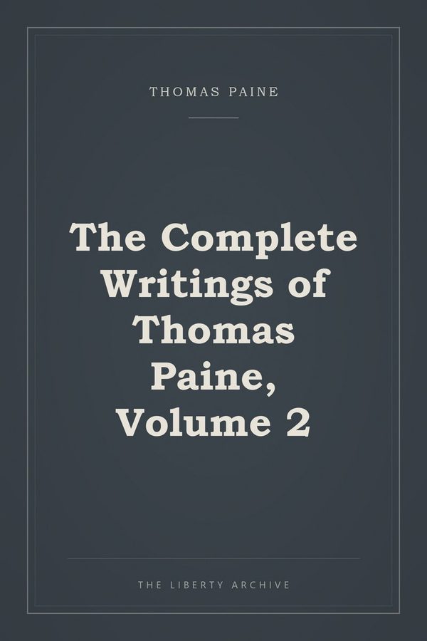 Cover of The Complete Writings of Thomas Paine, Volume 2