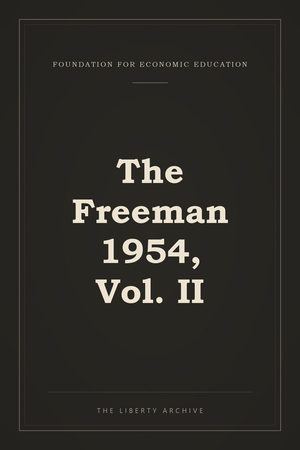 Cover of The Freeman 1954, Vol. II