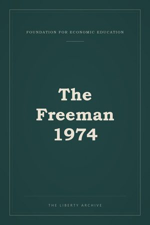 Cover of The Freeman 1974