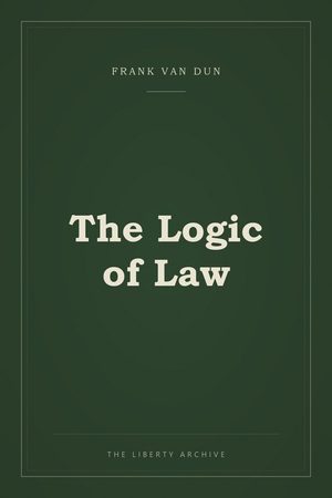 Cover of The Logic of Law