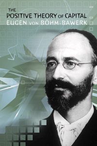 Cover of The Positive Theory of Capital