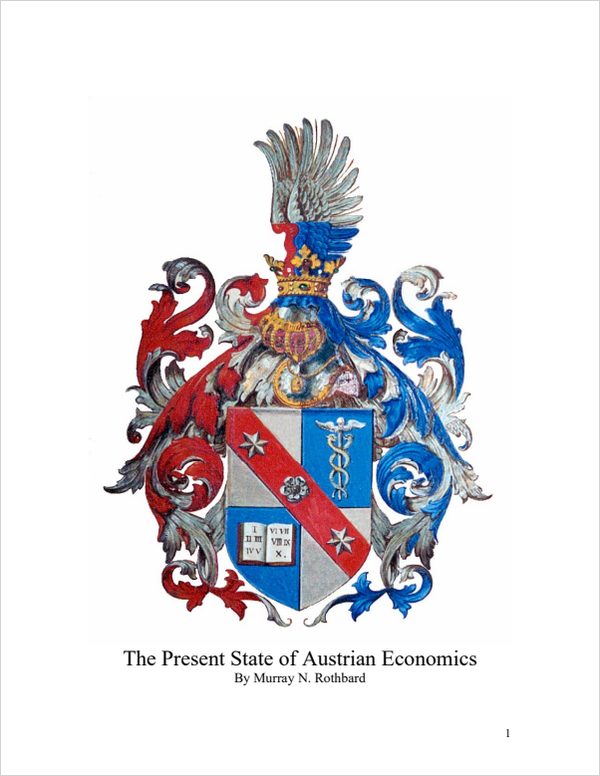 Cover of The Present State of Austrian Economics