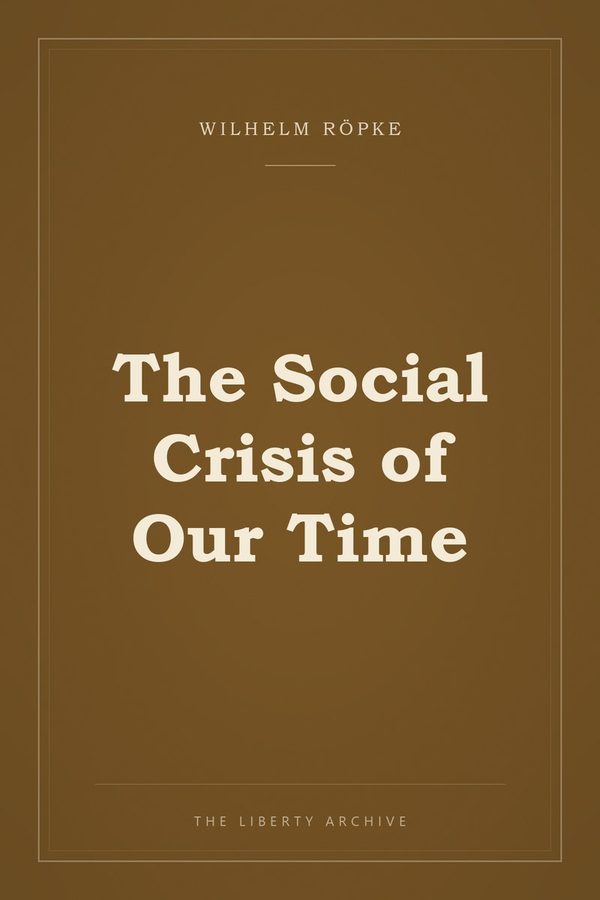 Cover of The Social Crisis of Our Time