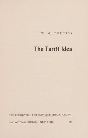 Cover of The Tariff Idea