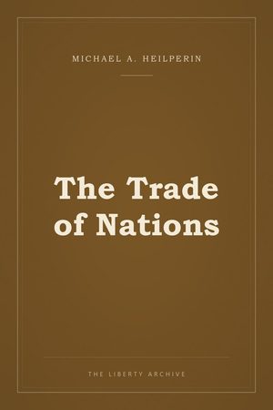 Cover of The Trade of Nations
