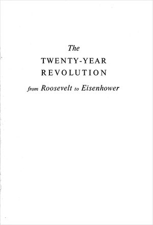 Cover of The Twenty-Year Revolution: from Roosevelt to Eisenhower