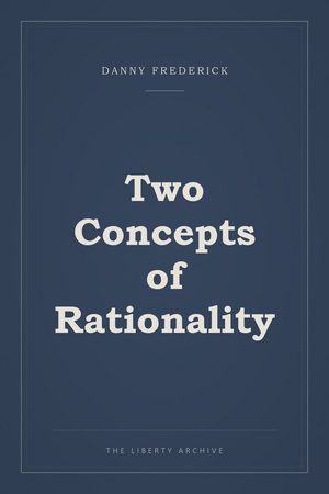 Cover of Two Concepts of Rationality
