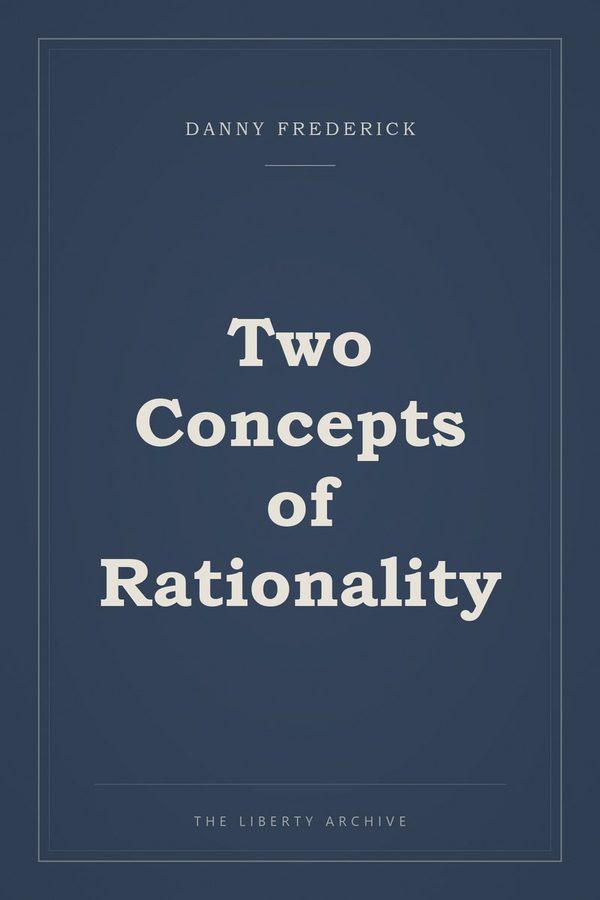 Cover of Two Concepts of Rationality