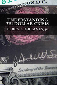Cover of Understanding the Dollar Crisis