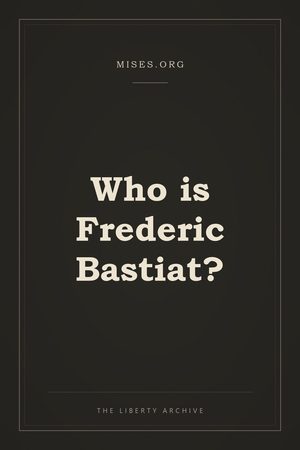 Cover of Who is Frederic Bastiat?