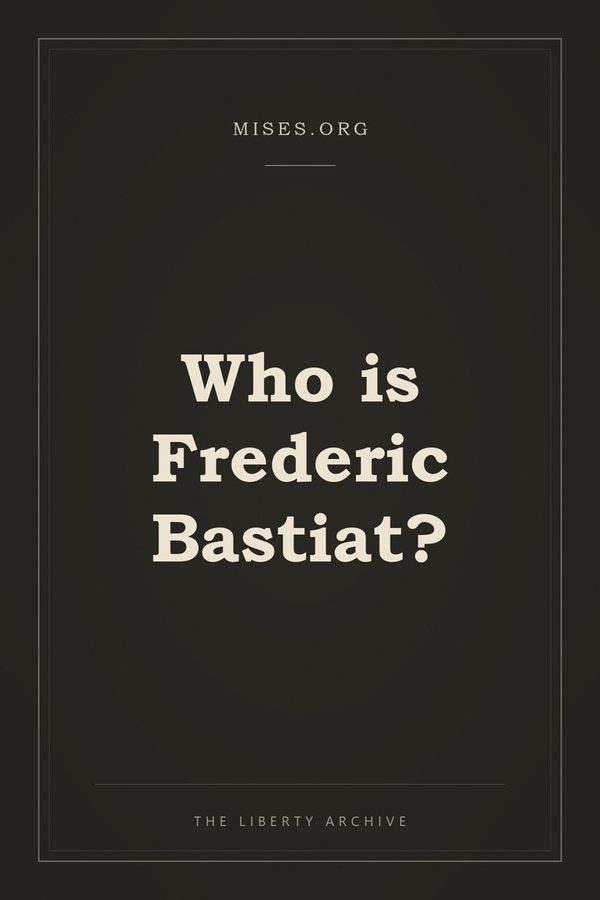 Cover of Who is Frederic Bastiat?