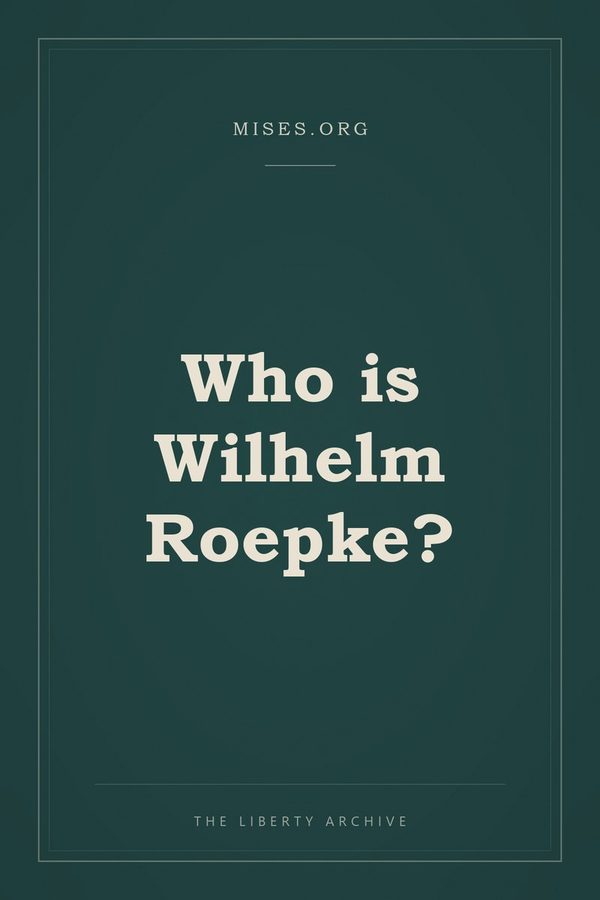 Cover of Who is Wilhelm Roepke?