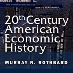 Cover of 20th Century American Economic History