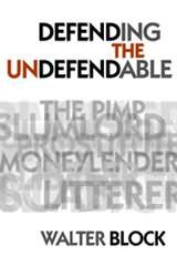 Cover of Defending the Undefendable